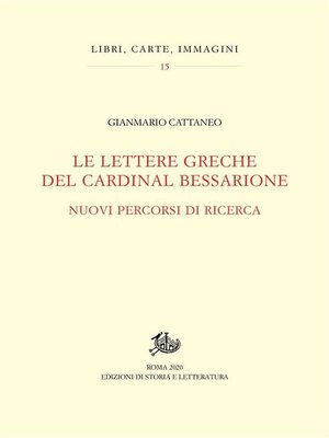 cover image of Le lettere greche del Cardinal Bessarione